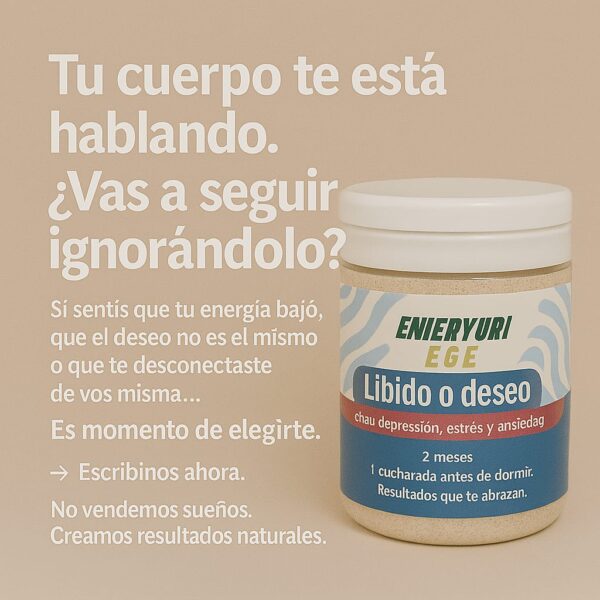 Líbido y Deseo Excelente 500gr - Dura 2 Meses - Image 9